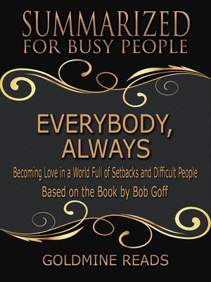 cover image of Everybody, Always--Summarized for Busy People